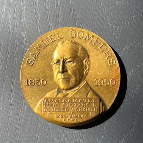 Other - Samuel Compers Brass 1950 Commemorative Paperweight